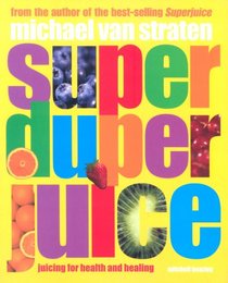 Super Duper Juice