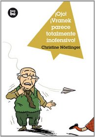 Ojo! Vranek parece totalmente inofensivo! (Jovenes lectores) (Spanish Edition)