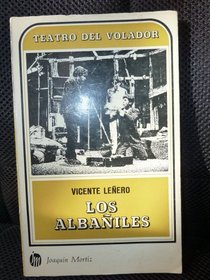 Los albaniles (Spanish Edition)