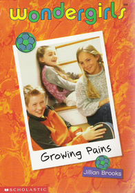 Growing Pains (Wondergirls: #8)