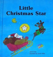 Little Christmas Star (A Giant First-Start Reader)