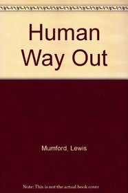 Human Way Out