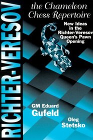 The Richter-Veresov System: The Chameleon Chess Repertoire 1. Dr Nfg 2. Nc3 D5.3 Bg5