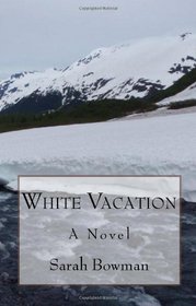 White Vacation