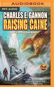 Raising Caine (Caine Riordan)