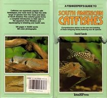 A Fishkeeper's Guide to South American Catfish