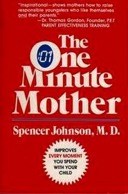 The One Minute Mother