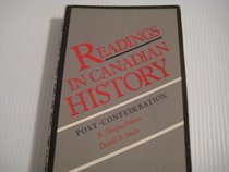 Readings in Canadian History: Past Confederation