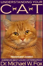 Understanding Your Cat : Revised and Updated