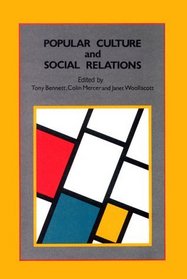 Popular Culture and Social Relations