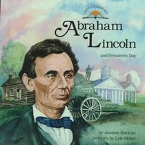Abraham Lincoln and President's Day (Let's Celebrate Series)