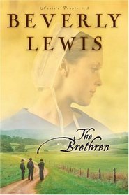 The Brethren (Annie's People, Bk 3)