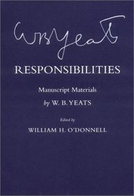 Responsibilities: Manuscript Materials (Cornell Yeats)