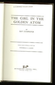The Girl in the Golden Atom.
