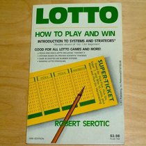 Lotto: How to Play and Win