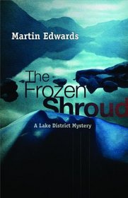 Frozen Shroud: A Lake District Mystery (Lake District Mysteries)