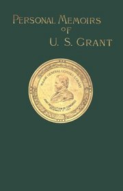 Personal Memoirs of U. S. Grant, Vol. 2