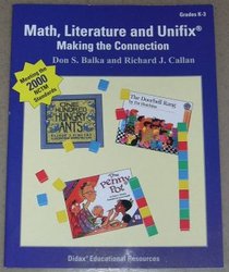 Math, Literature and Unifix: Making the connection / Grades K-3