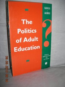 Radical Agendas?: Politics of Adult Education