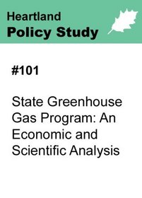 #101 State Greenhouse Gas Program: An Economic and Scientific Analysis
