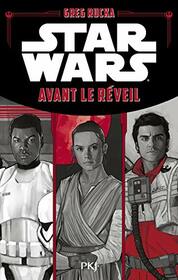 Star Wars - Avant le rveil (French Edition)