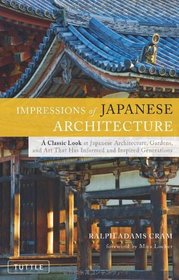 Impressions of Japanese Architecture (Tuttle Classics)