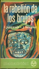 La Rebelion de Los Brujos (Tribuna) (Spanish Edition)