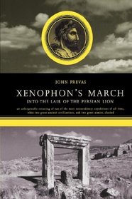 Xenophon's March: Into the Lair of the Persian Lion