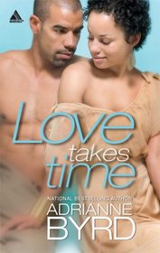 Love Takes Time (Unforgettable, Bk 4) (Arabesque)