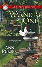 Warning at One (Lois Meade, Bk 8)