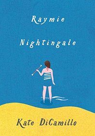 Raymie Nightingale (Three Rancheros, Bk 1)
