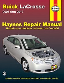 Buick LaCrosse Automotive Repair Manual: 2005-13 (Haynes Automotive Repair Manuals)