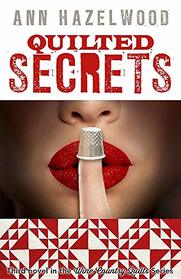 Quilted Secrets (Wine Country Quilts, Bk 3)