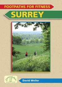 Footpaths for Fitness: Surrey