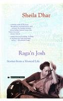 Raga'n Josh: Stories from a Musical Life