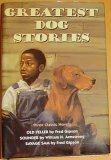 The Greatest Dog Stories Ever