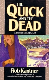 The Quick and the Dead (Ben Perkins, Bk 7)