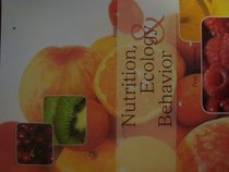 Nutrition, Ecology & Behavior