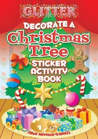 Glitter Decorate a Christmas Tree Sticker Activity Book (Glitter Sticker Books)