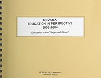 Nevada Education in Perspective 2003-2004