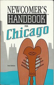 Newcomers Handbook to Chicago 1995 (Newcomer's Handbooks)