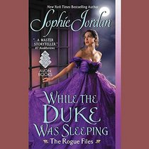 While the Duke Was Sleeping (Rogue Files)