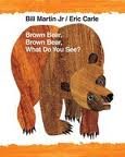 Brown Bear, Brown Bear, What Do You See? 40th (fourthy) edition Text Only