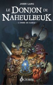 Le Donjon de Naheulbeuk (French Edition)