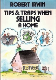 Tips and Traps When Selling a Home