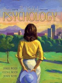 World of Psychology, The (5th Edition)