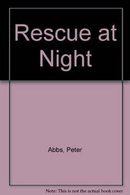 Rescue at Night
