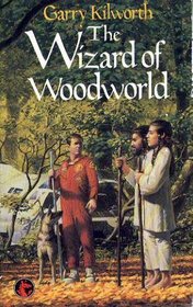 The Wizard of Woodworld (Dragon Books)
