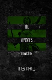 The Advocate's Conviction (The Advocate Series)