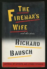 The Fireman's Wife: And Other Stories